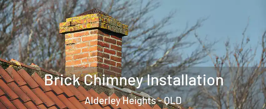 Brick Chimney Installation Alderley Heights - QLD