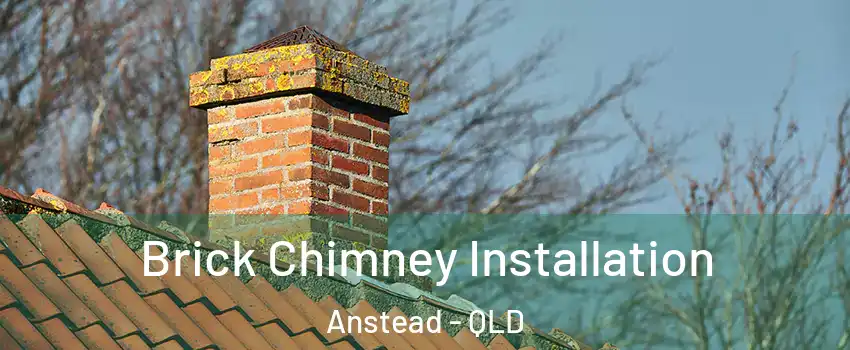 Brick Chimney Installation Anstead - QLD