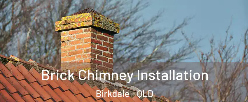Brick Chimney Installation Birkdale - QLD