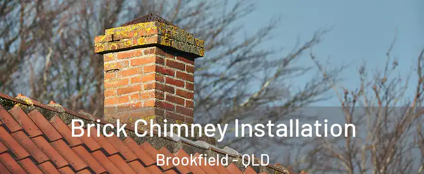 Brick Chimney Installation Brookfield - QLD