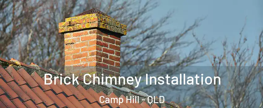 Brick Chimney Installation Camp Hill - QLD