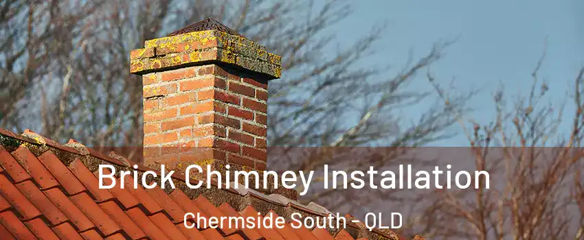 Brick Chimney Installation Chermside South - QLD