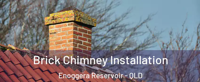 Brick Chimney Installation Enoggera Reservoir - QLD