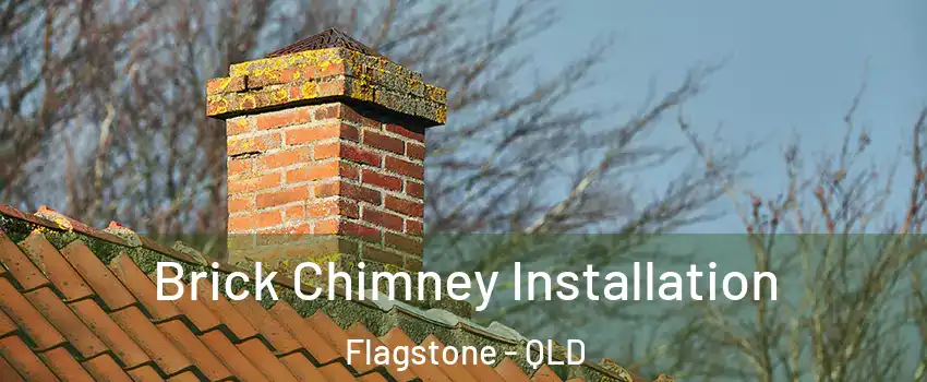  Brick Chimney Installation Flagstone - QLD