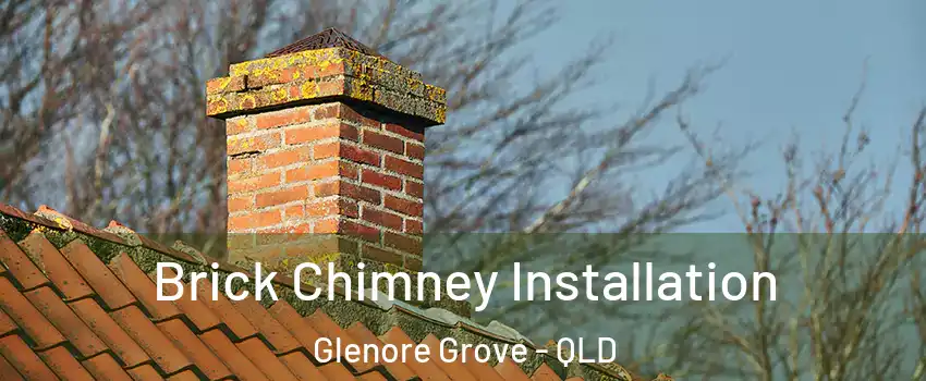 Brick Chimney Installation Glenore Grove - QLD