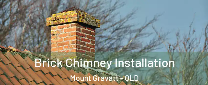 Brick Chimney Installation Mount Gravatt - QLD