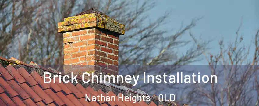 Brick Chimney Installation Nathan Heights - QLD