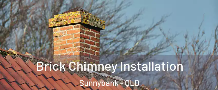 Brick Chimney Installation Sunnybank - QLD