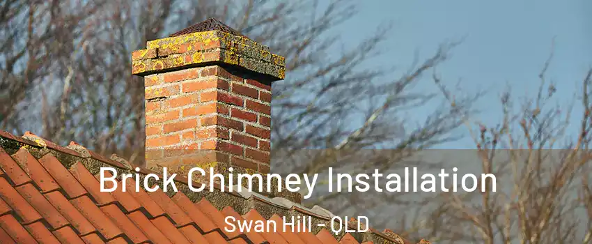 Brick Chimney Installation Swan Hill - QLD