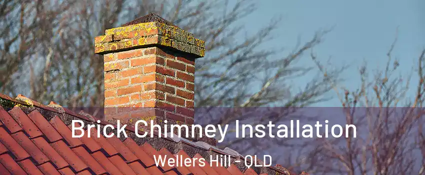  Brick Chimney Installation Wellers Hill - QLD