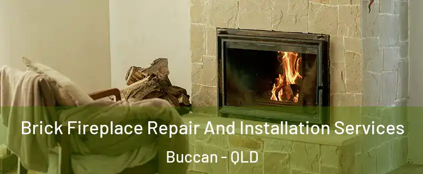  Brick Fireplace Repair And Installation Services Buccan - QLD