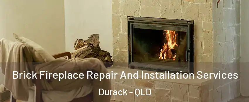 Brick Fireplace Repair And Installation Services Durack - QLD