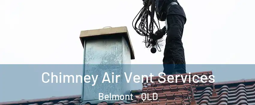 Chimney Air Vent Services Belmont - QLD