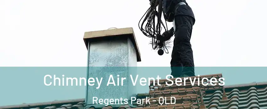  Chimney Air Vent Services Regents Park - QLD