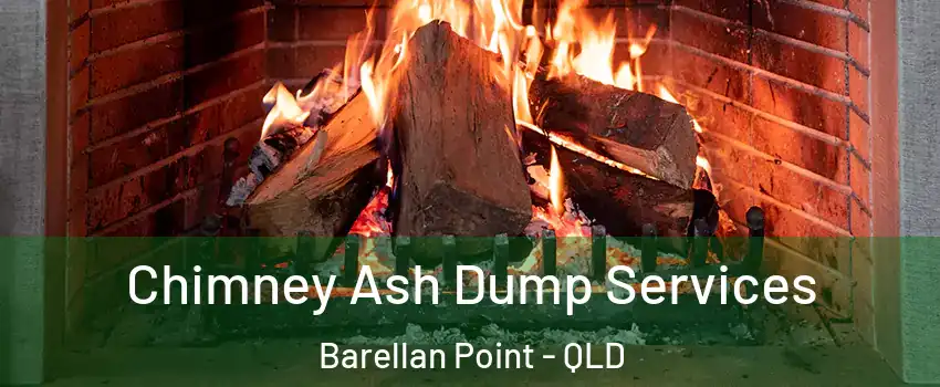 Chimney Ash Dump Services Barellan Point - QLD