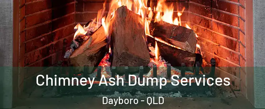Chimney Ash Dump Services Dayboro - QLD