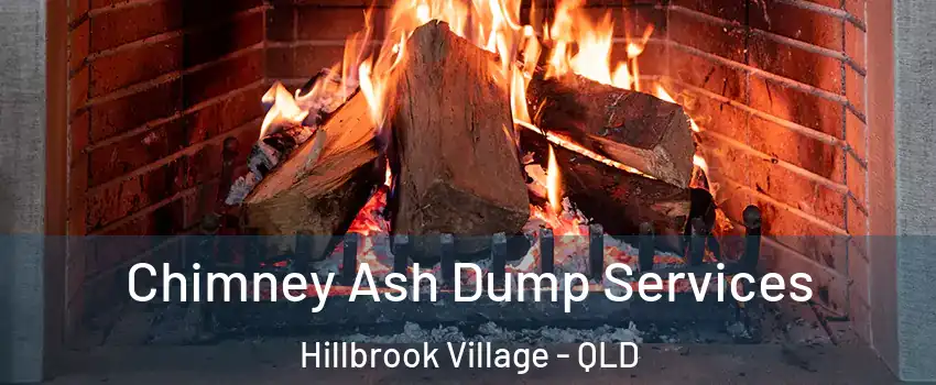 Chimney Ash Dump Services Hillbrook Village - QLD