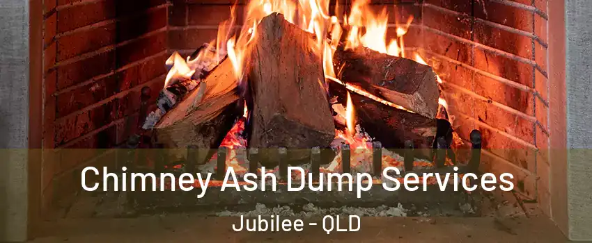 Chimney Ash Dump Services Jubilee - QLD