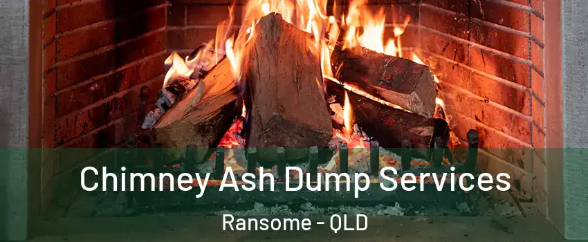  Chimney Ash Dump Services Ransome - QLD