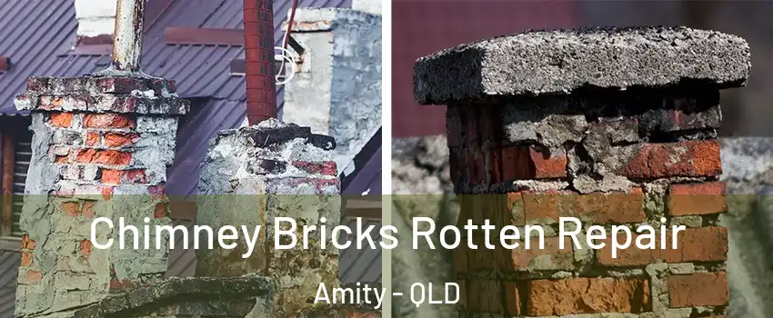 Chimney Bricks Rotten Repair Amity - QLD