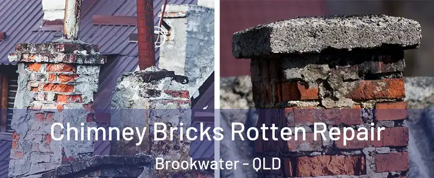 Chimney Bricks Rotten Repair Brookwater - QLD