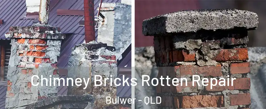 Chimney Bricks Rotten Repair Bulwer - QLD