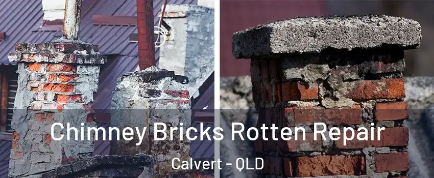 Chimney Bricks Rotten Repair Calvert - QLD