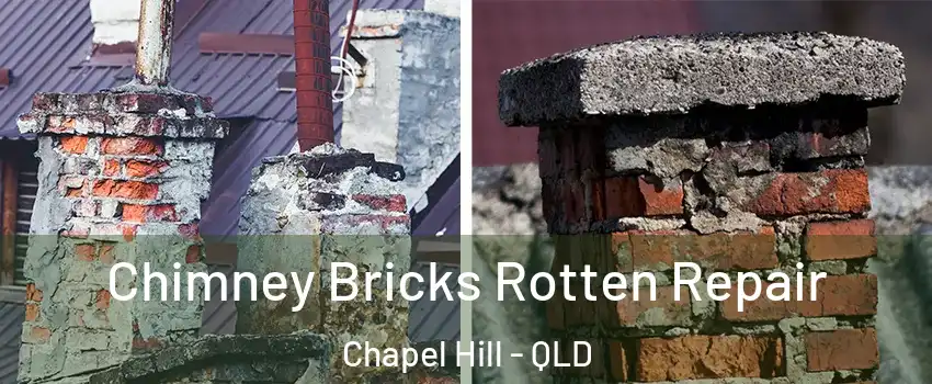 Chimney Bricks Rotten Repair Chapel Hill - QLD