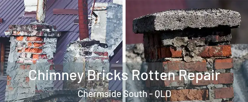 Chimney Bricks Rotten Repair Chermside South - QLD