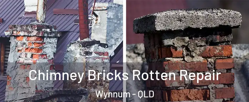  Chimney Bricks Rotten Repair Wynnum - QLD