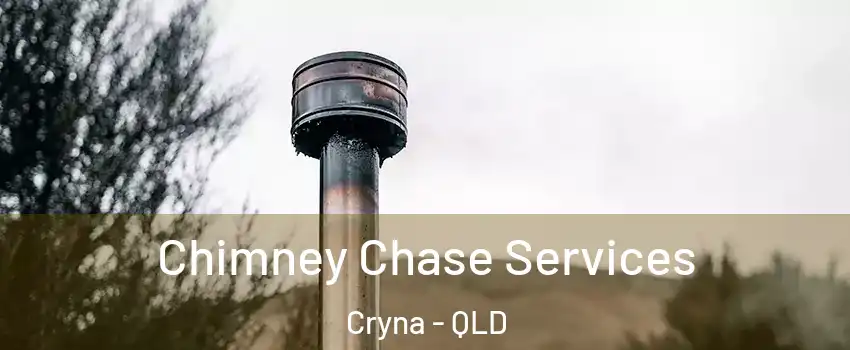 Chimney Chase Services Cryna - QLD