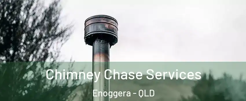 Chimney Chase Services Enoggera - QLD