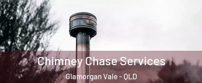 Chimney Chase Services Glamorgan Vale - QLD