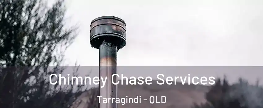 Chimney Chase Services Tarragindi - QLD