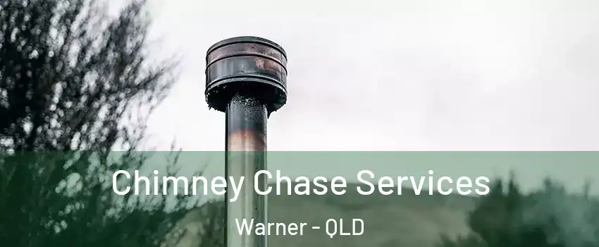 Chimney Chase Services Warner - QLD