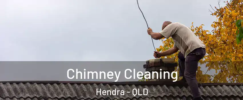 Chimney Cleaning Hendra - QLD