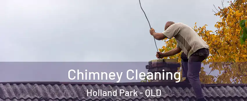  Chimney Cleaning Holland Park - QLD