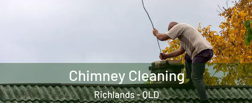  Chimney Cleaning Richlands - QLD