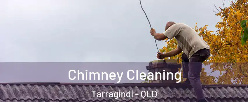 Chimney Cleaning Tarragindi - QLD