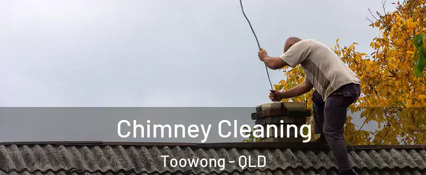 Chimney Cleaning Toowong - QLD