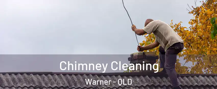 Chimney Cleaning Warner - QLD