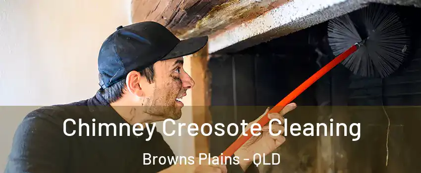 Chimney Creosote Cleaning Browns Plains - QLD