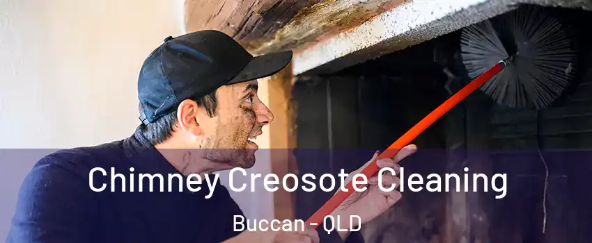 Chimney Creosote Cleaning Buccan - QLD