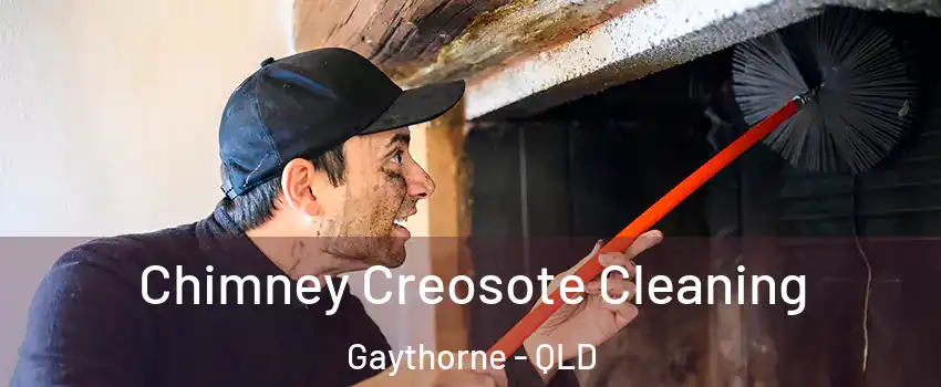 Chimney Creosote Cleaning Gaythorne - QLD