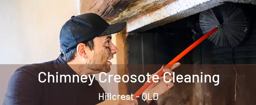 Chimney Creosote Cleaning Hillcrest - QLD