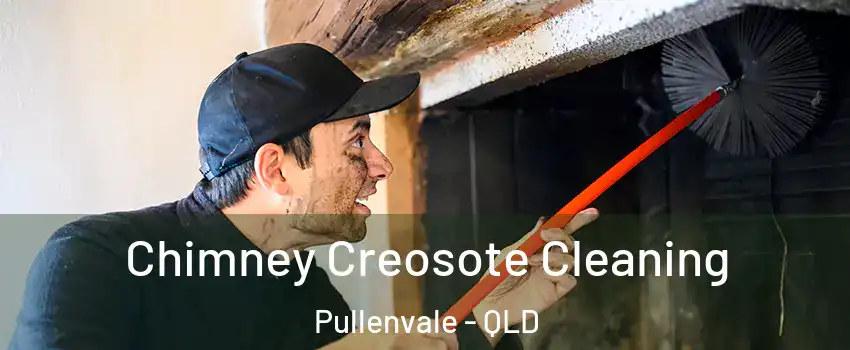  Chimney Creosote Cleaning Pullenvale - QLD
