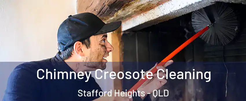 Chimney Creosote Cleaning Stafford Heights - QLD