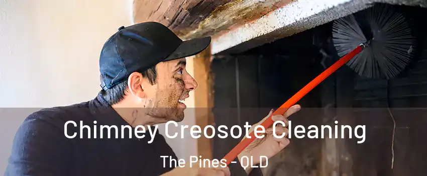 Chimney Creosote Cleaning The Pines - QLD