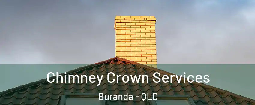 Chimney Crown Services Buranda - QLD