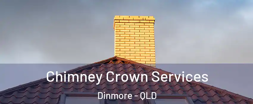 Chimney Crown Services Dinmore - QLD